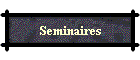 Seminaires